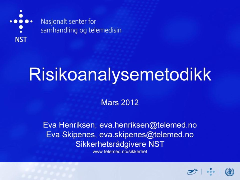 no Eva Skipenes, eva.skipenes@telemed.