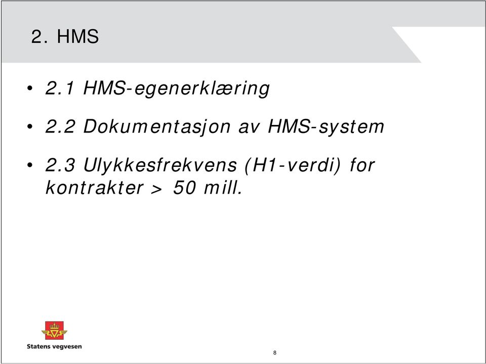 2 Dokumentasjon av HMS-system