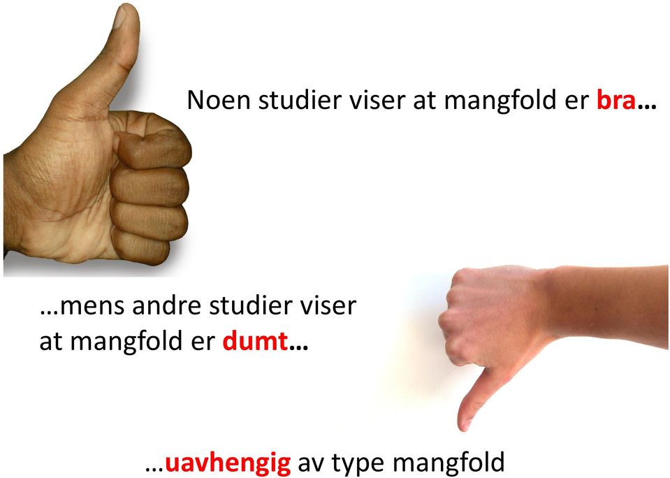 studier viser at mangfold