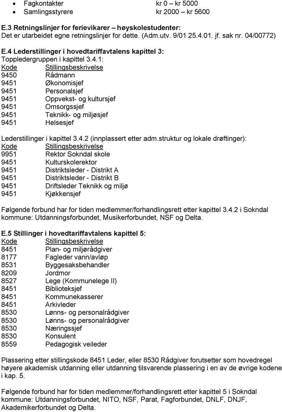 4.2 (innplassert etter adm.