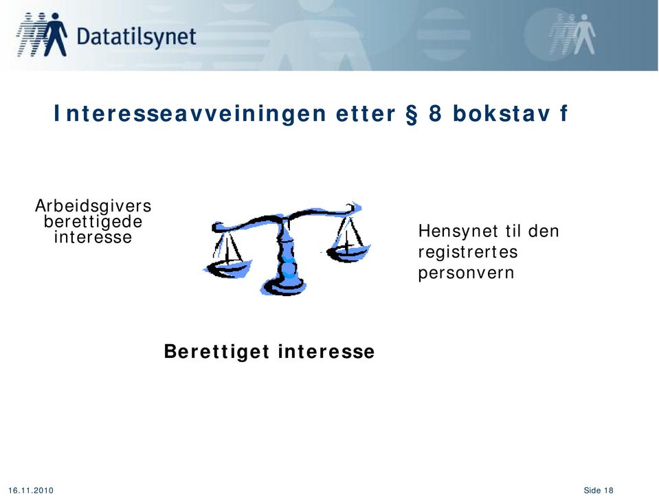 Hensynet til den registrertes