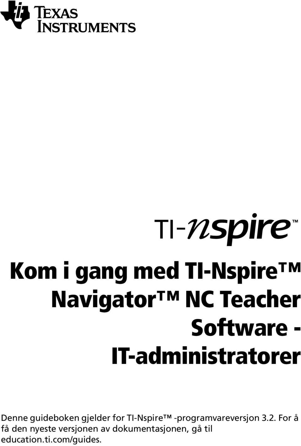 TI-Nspire -programvareversjon 3.2.