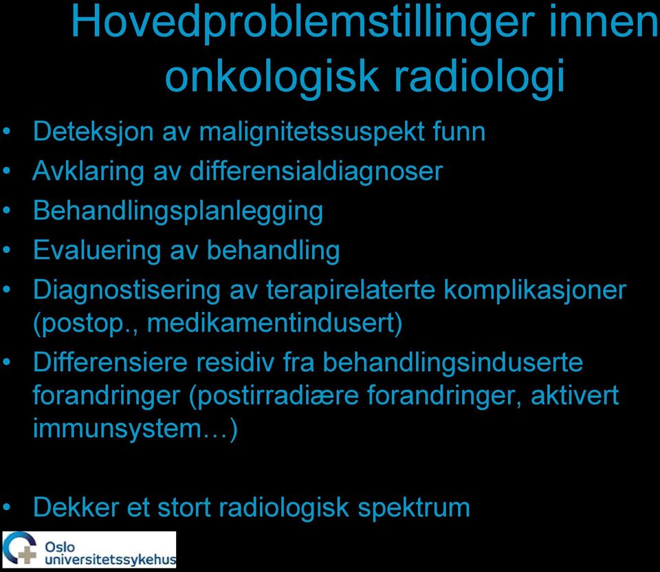 terapirelaterte komplikasjoner (postop.