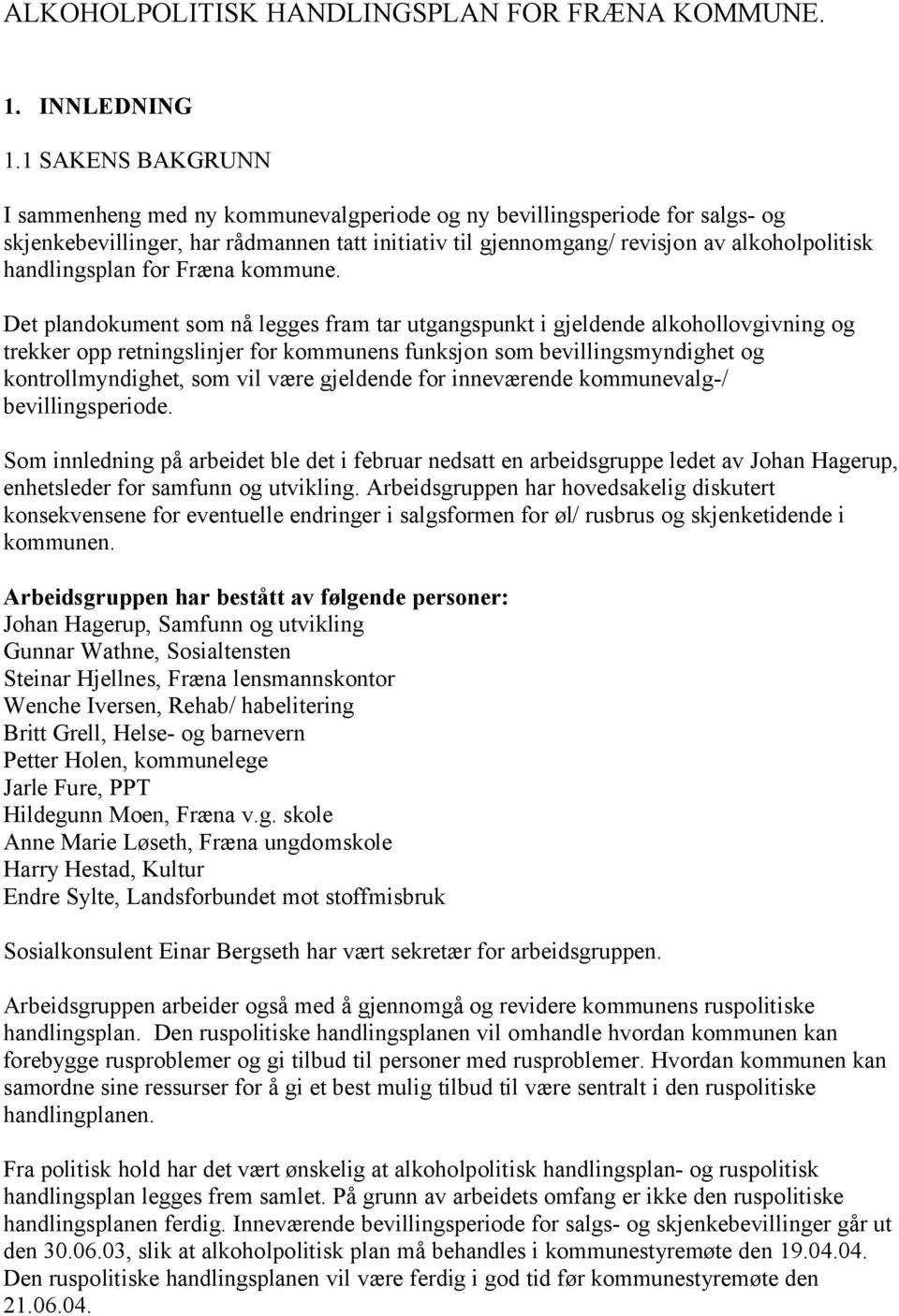 handlingsplan for Fræna kommune.