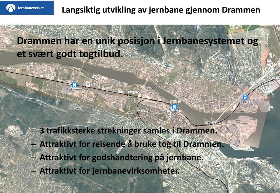 3 trafikksterke strekninger samles i Drammen.