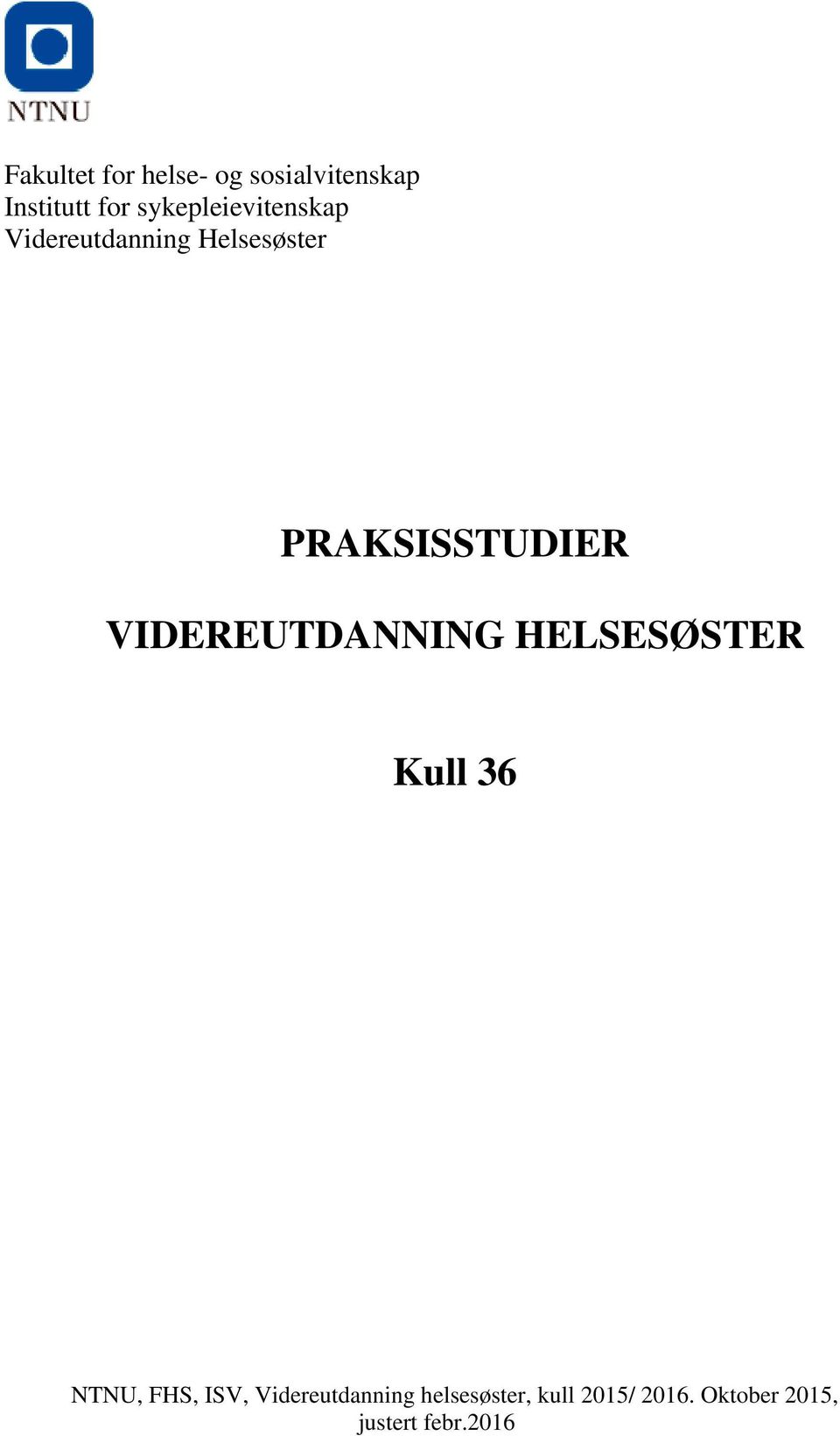 Videreutdanning Helsesøster