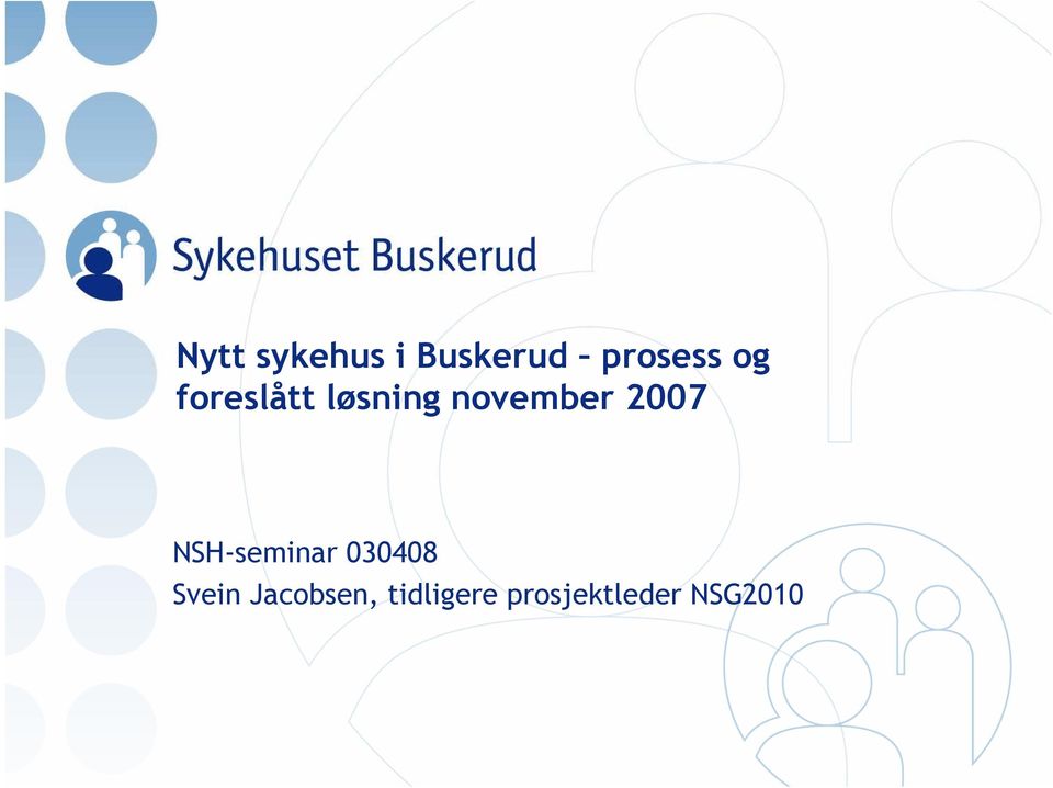 2007 NSH-seminar 030408 Svein