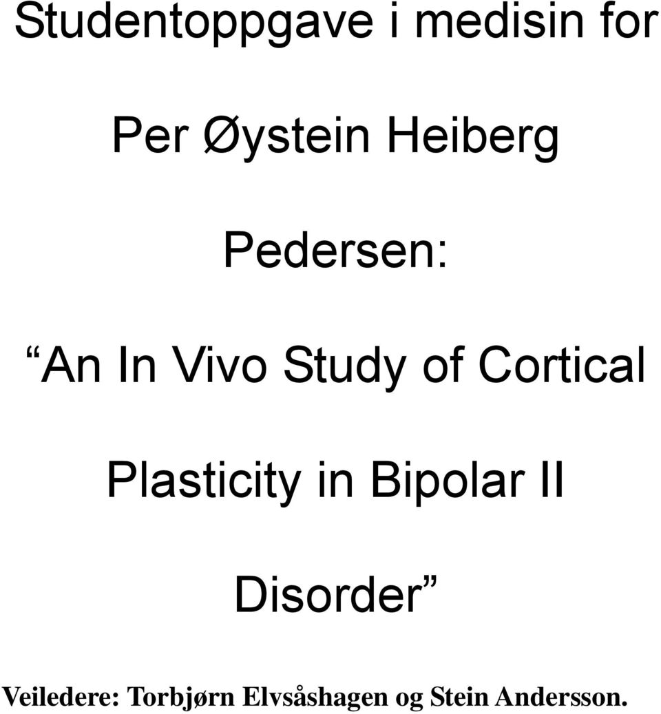 Cortical Plasticity in Bipolar II Disorder