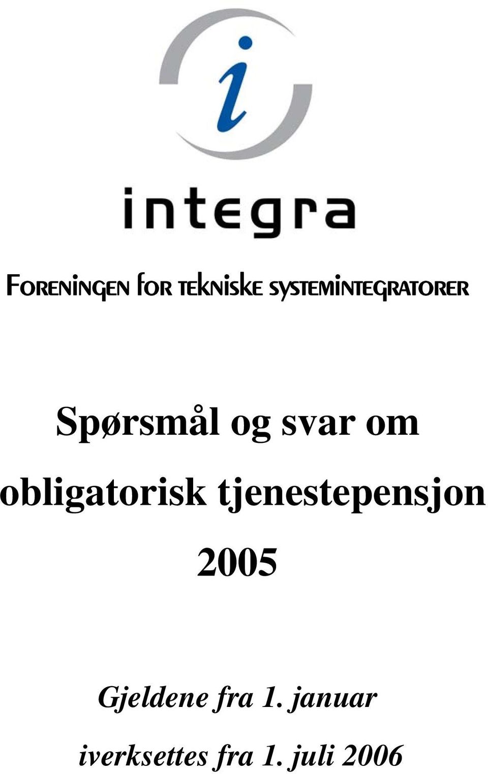 om obligatorisk tjenestepensjon 2005