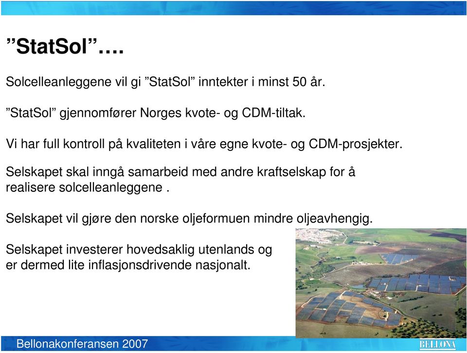 Vi har full kontroll på kvaliteten i våre egne kvote- og CDM-prosjekter.