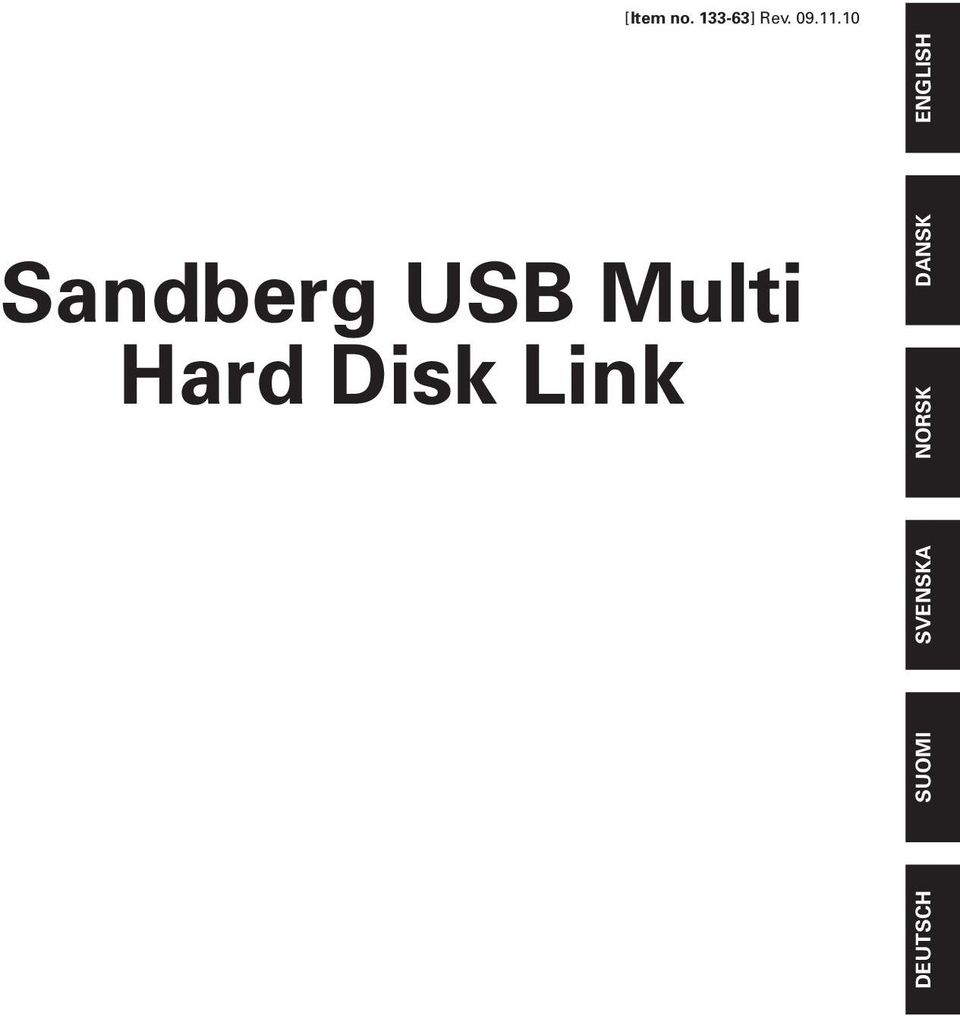 Multi Hard Disk Link