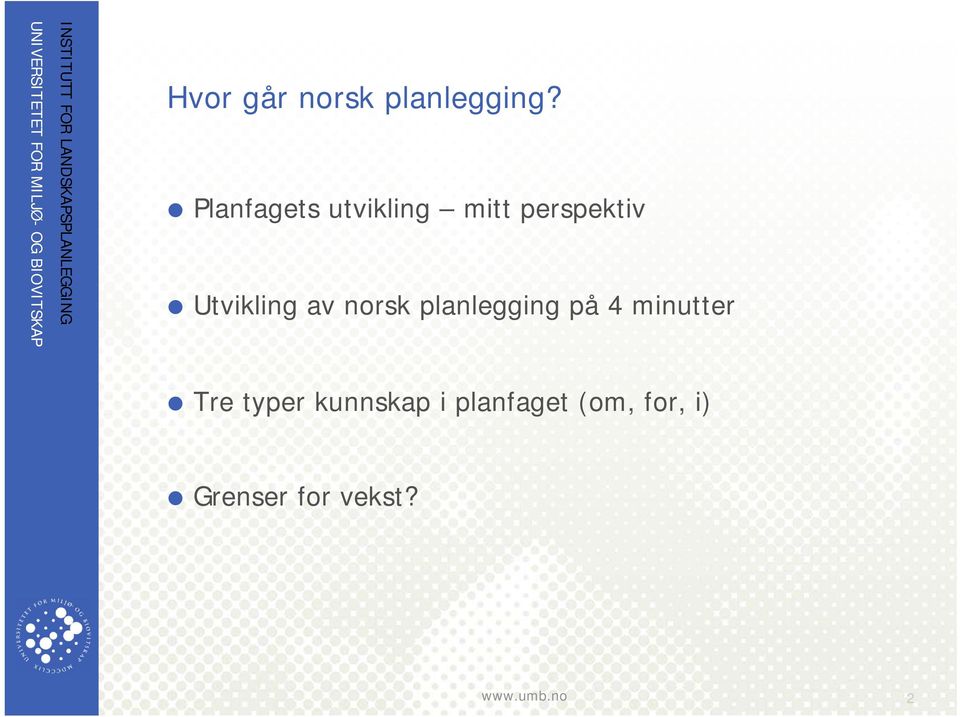 Utvikling av norsk planlegging på 4