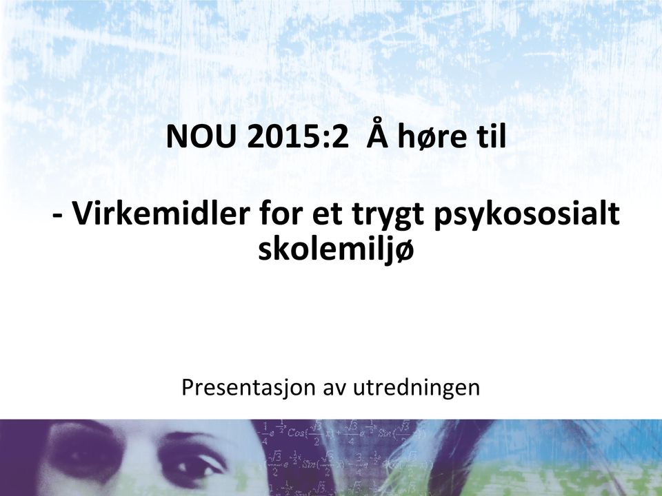 psykososialt skolemiljø