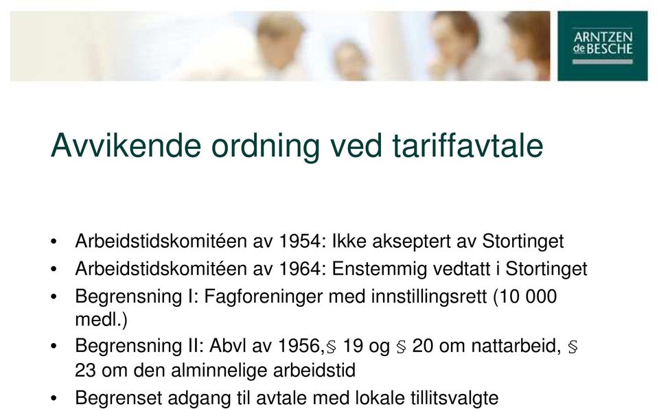 Fagforeninger med innstillingsrett (10 000 medl.