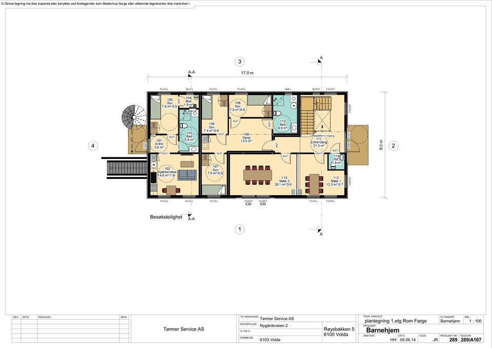 Kjøkken/stue 6 ² / L Besøksleilighet Møte ² /6 L L E E Møte ² /7 L L - REV: DTO: REVISJON: TILTKSHVER: SIGN: BYGGEPLSS: