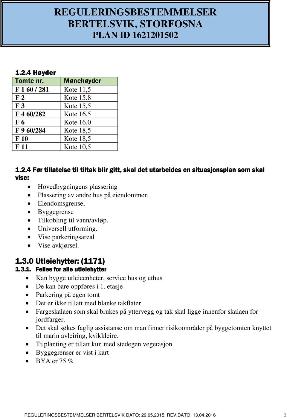 4 Kote 18,5 F 10 Kote 18,5 F 11 Kote 10,5 1.2.