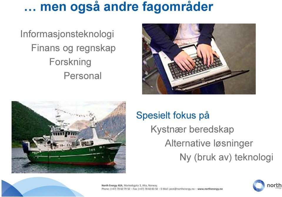 Forskning Personal Spesielt fokus på