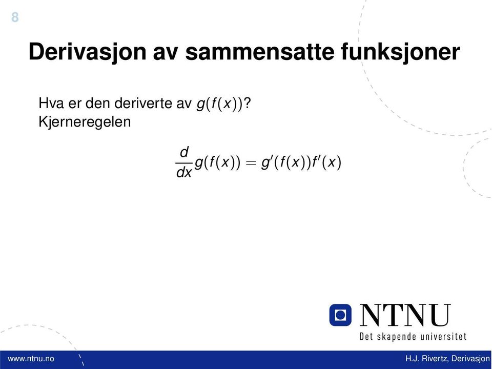 eriverte av g(f(x))?