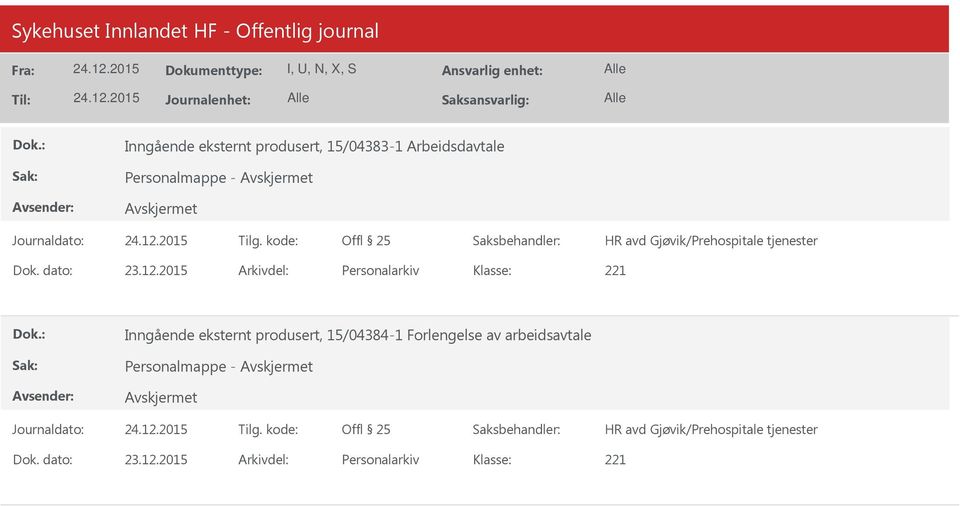 2015 Arkivdel: Personalarkiv Inngående eksternt produsert,