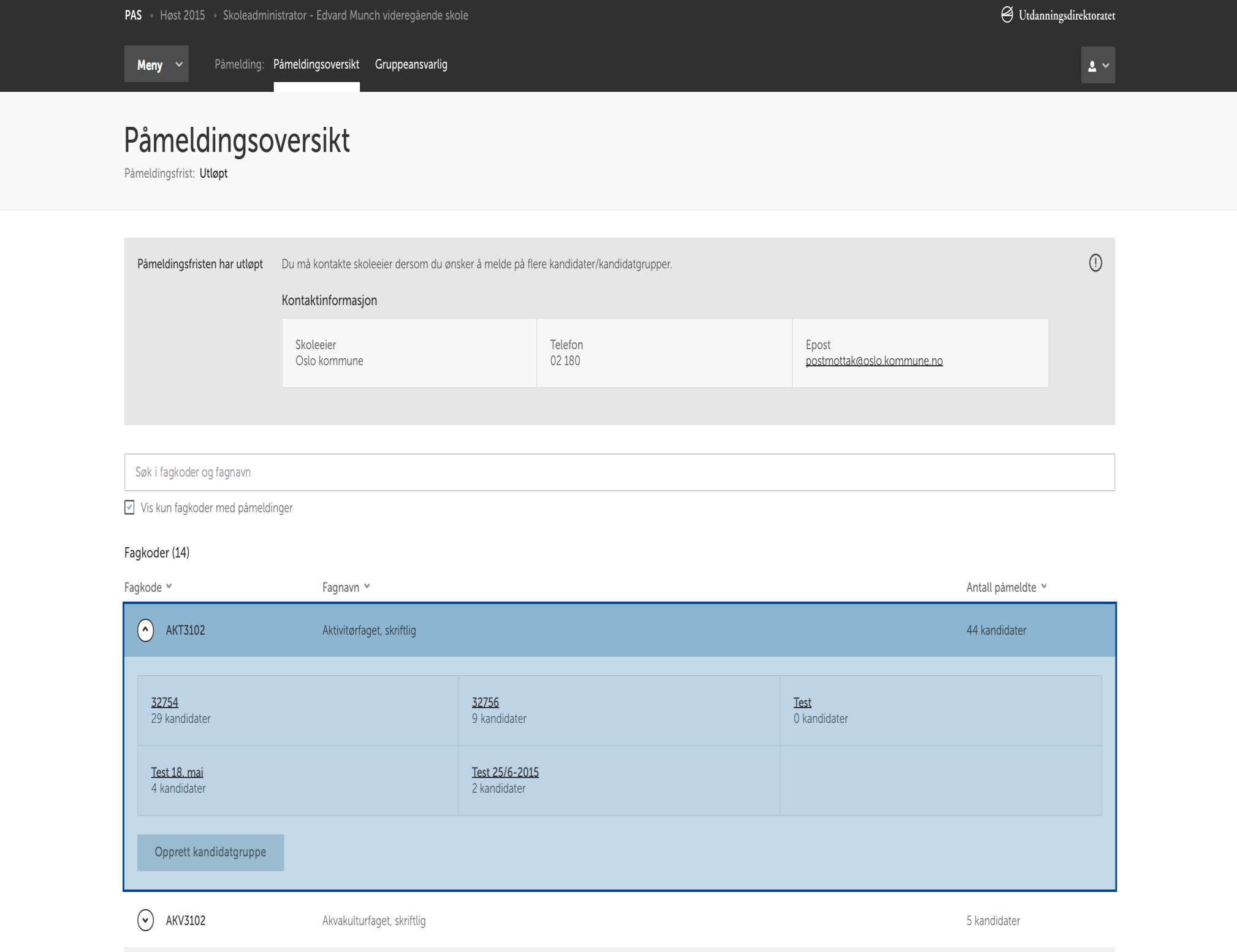 Prosjektbakgrunn PÅMELDINGSOVERSIKT Ved å ekspandere en av fagkodene vil skoleadministrator kunne se alle kandidatgruppene som er påmeldt i den