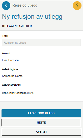 Om du har opprettet Reiseregning, Refusjon av utlegg eller Kjørebok som ikke er sendt i saksflyt, vil du se dem i en liste over punkt 6, 7, 8 med status Kladd.