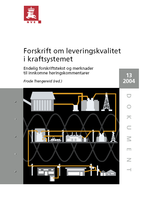 Forskrift inneholder en rekke grenseverdier for nevnte spenningsegenskaper. Kravene er referert tilknytningspunktet d.