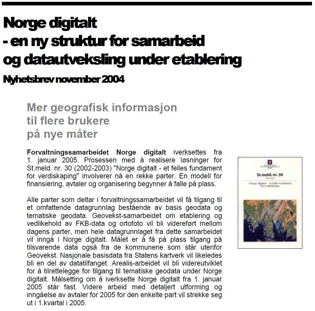 10 år siden Storingsmeldingen «Norge