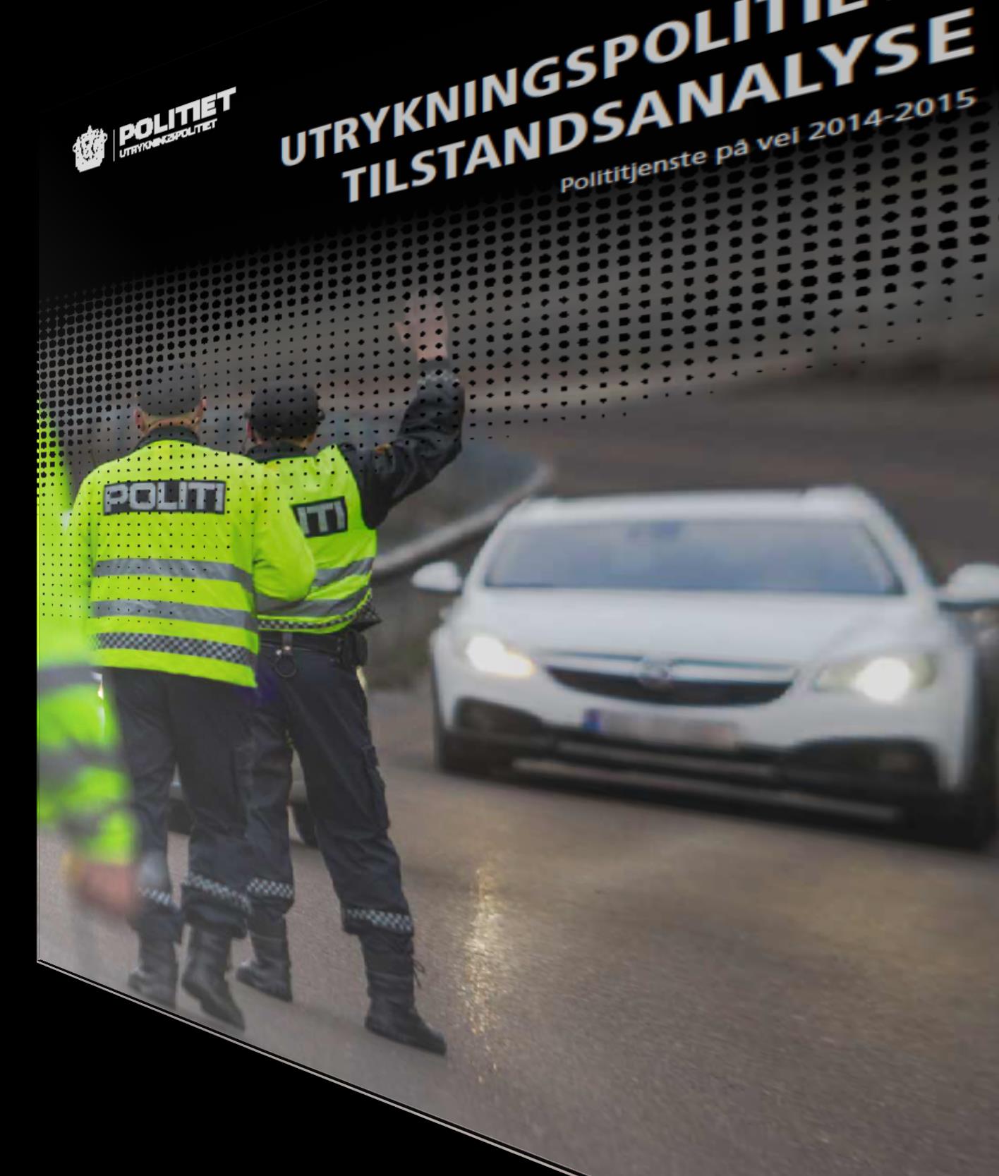 Politiets etterforskning