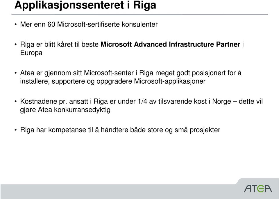 installere, supportere og oppgradere Microsoft-applikasjoner Kostnadene pr.