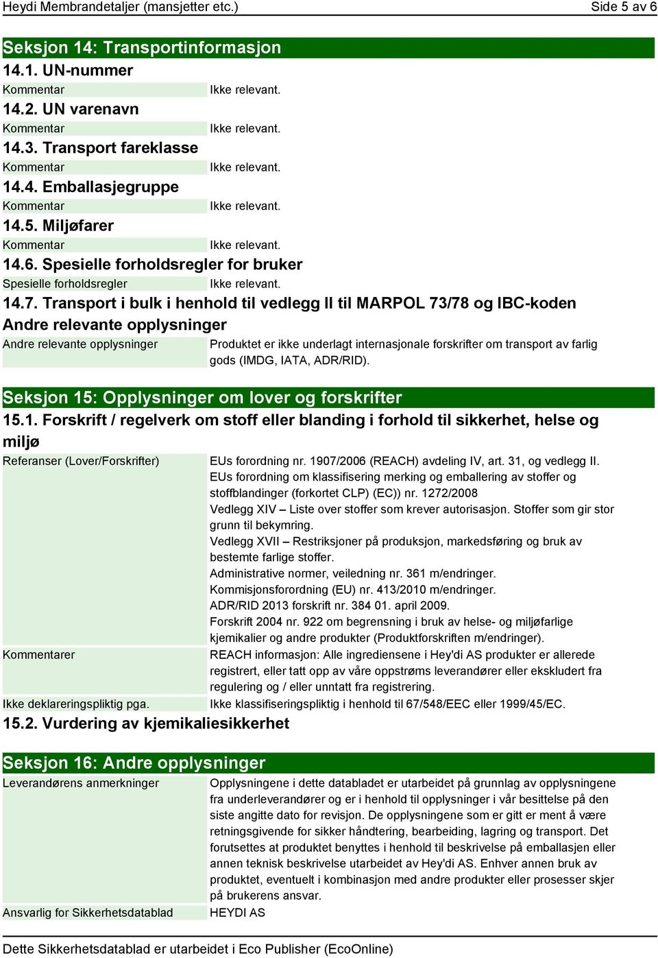 transport av farlig gods (IMDG, IATA, ADR/RID). Seksjon 15