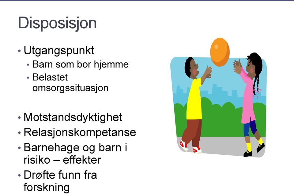 Motstandsdyktighet Relasjonskompetanse