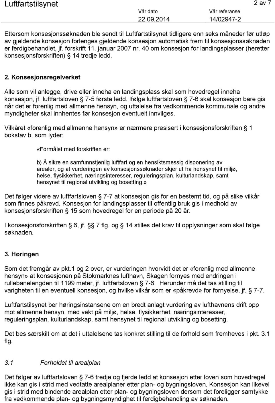 luftfartsloven 7-5 første ledd.