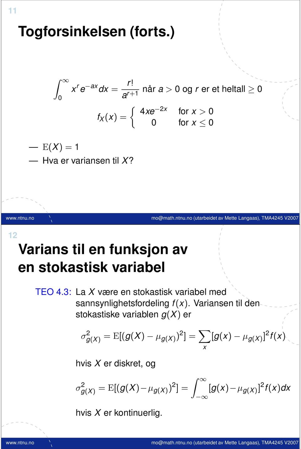 12 Varians til en funksjon av en stokastisk variabel TEO 4.