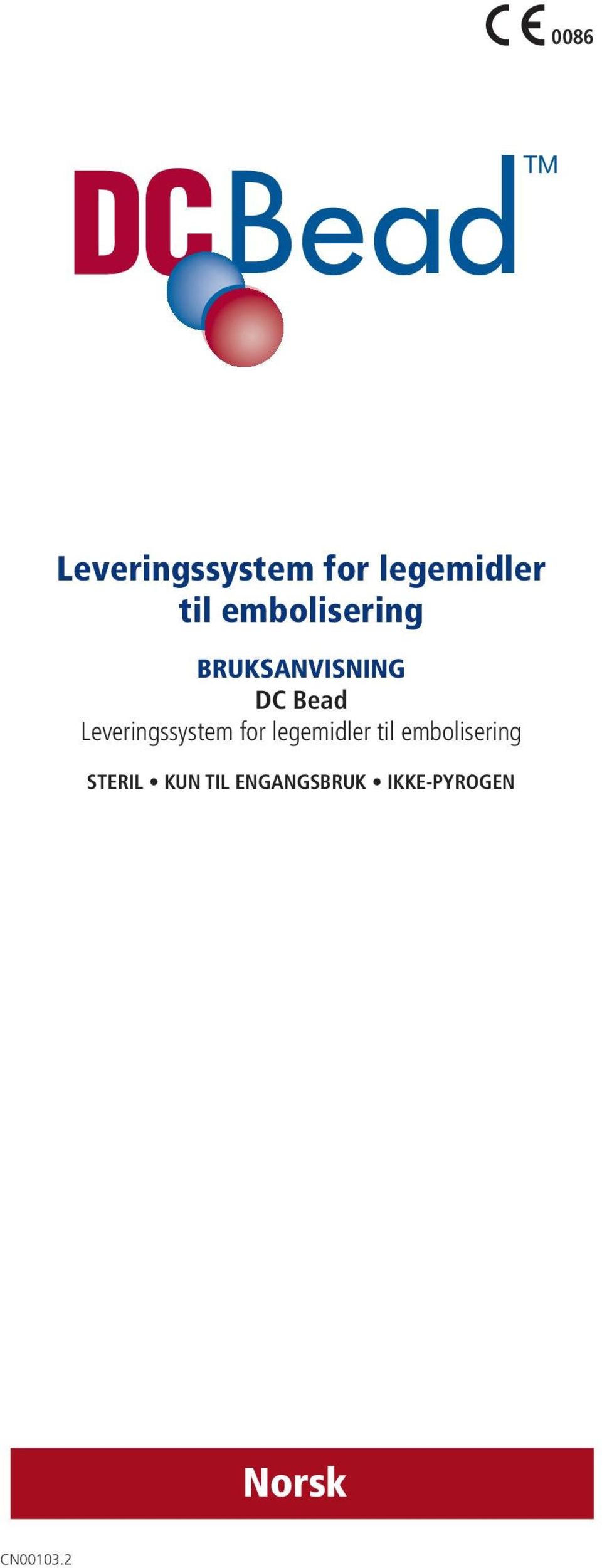 Leveringssystem for legemidler til