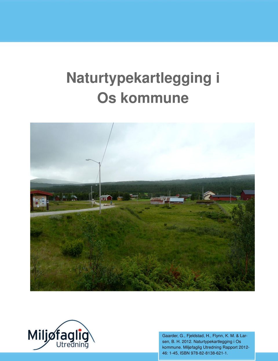 Naturtypekartlegging i Os kommune.