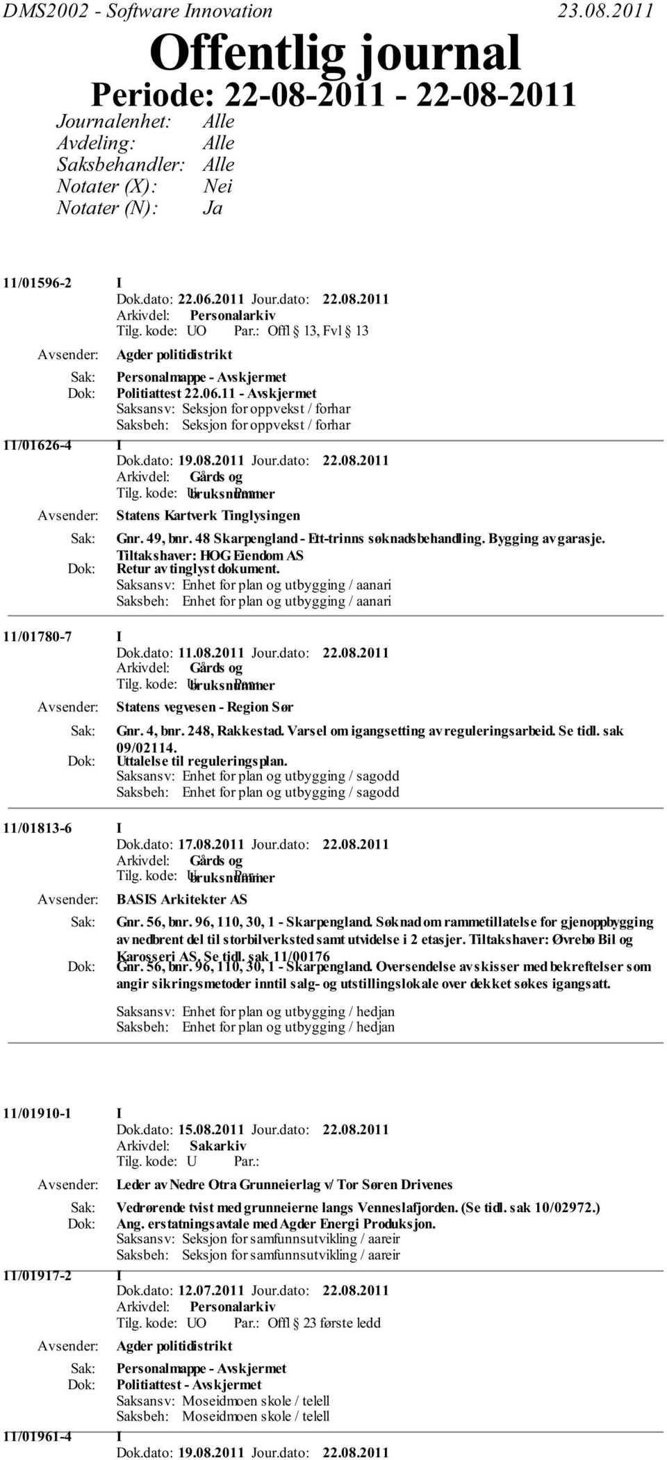 49, bnr. 48 Skarpengland - Ett-trinns søknadsbehandling. Bygging av garasje. Tiltakshaver: HOG Eiendom AS Retur av tinglyst dokument.