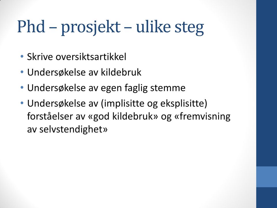 stemme Undersøkelse av (implisitte og eksplisitte)