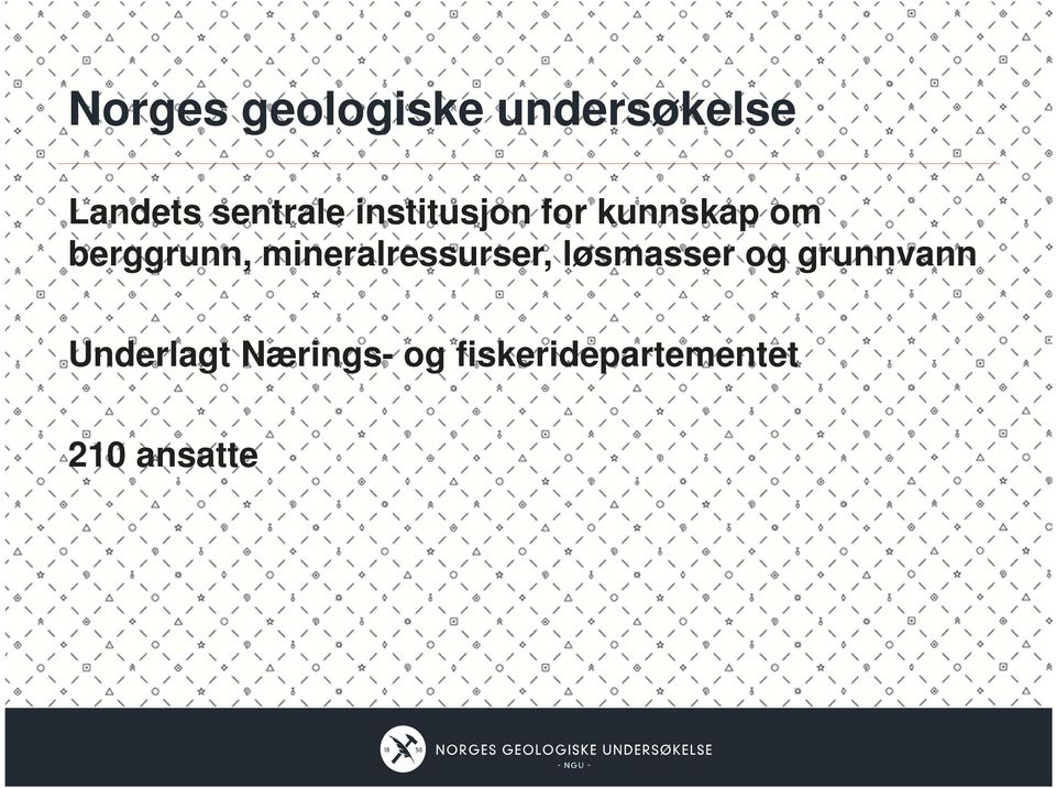 berggrunn, mineralressurser, løsmasser og