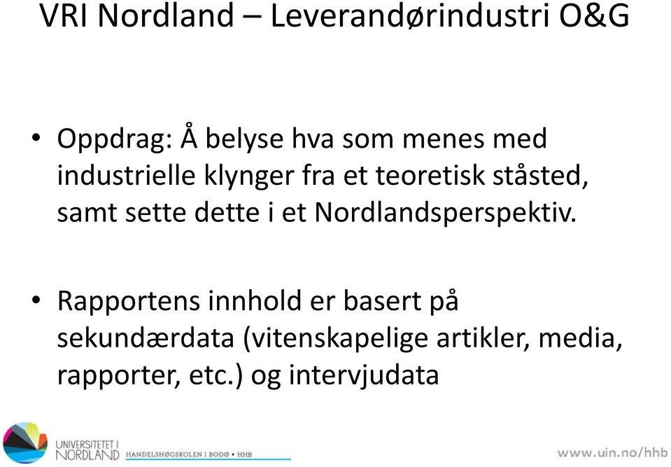 i et Nordlandsperspektiv.