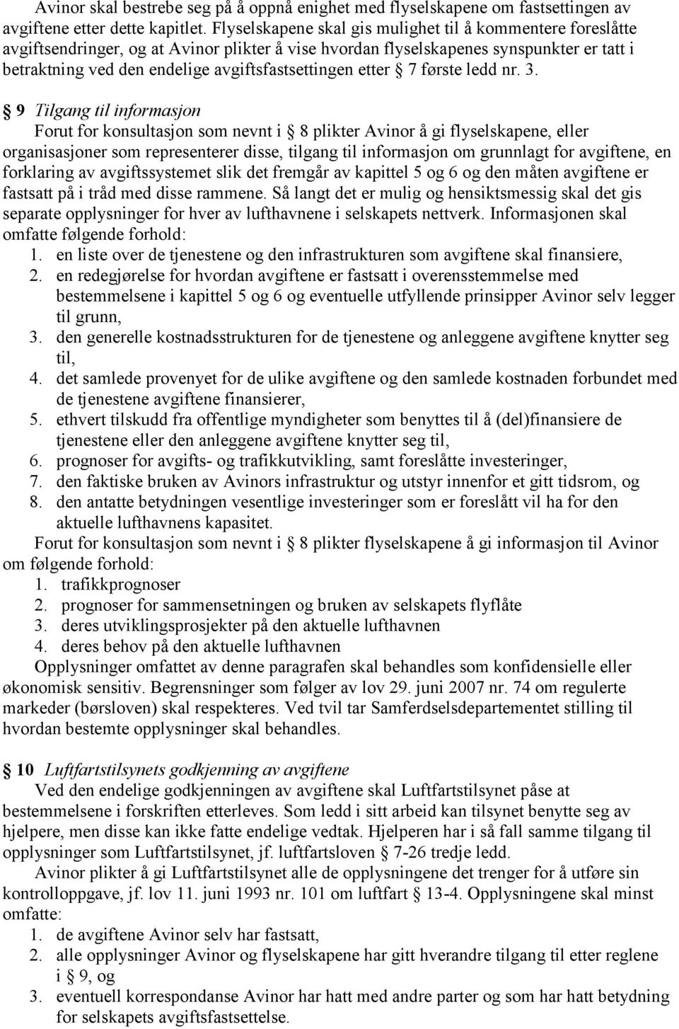 avgiftsfastsettingen etter 7 første ledd nr. 3.