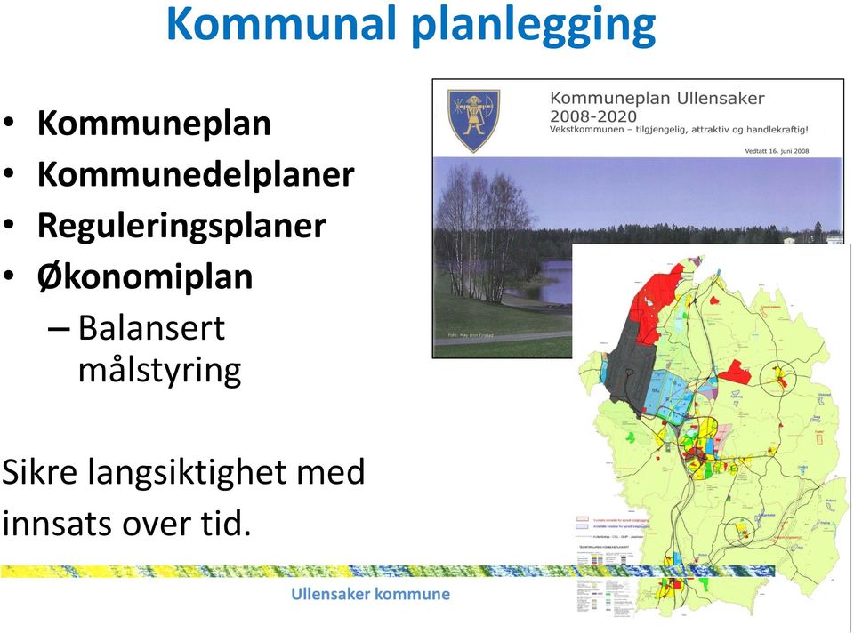 Økonomiplan Balansert målstyring