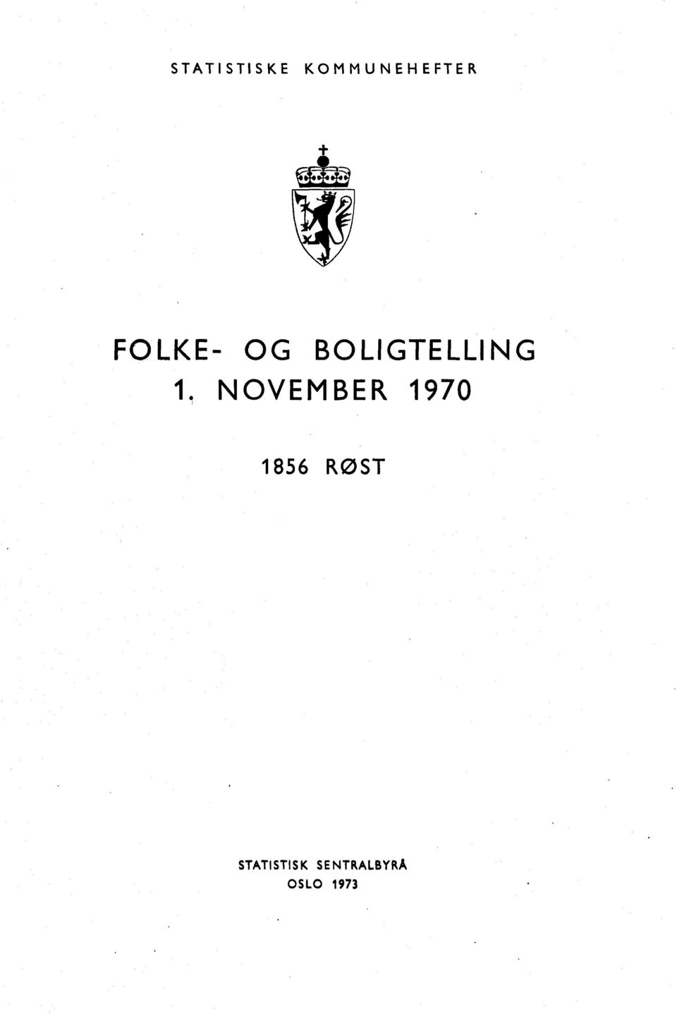 NOVEMBER 1970 1856 RØST