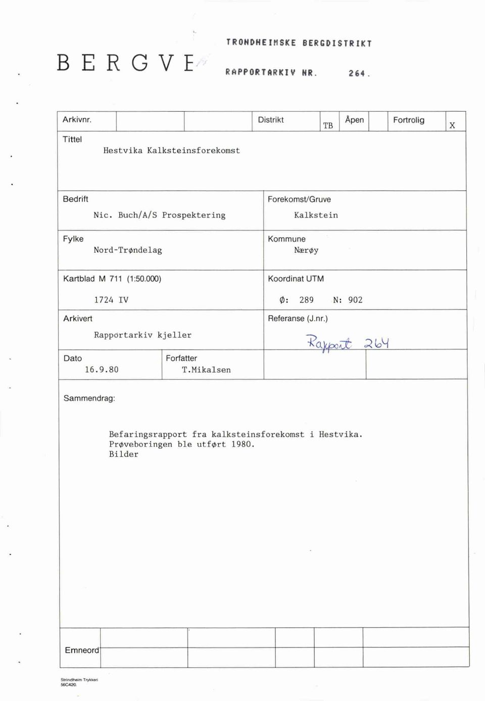 Buch/A/S Prospektering Kalkstein Fylke Kommune Nord-Trøndelag Nærøy Kartblad M 711 (1:50.