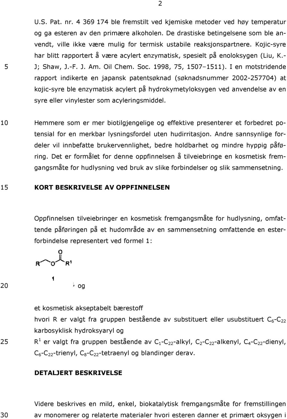 - J; Shaw, J.-F. J. Am. Oil Chem. Soc. 1998, 7, 07 11).