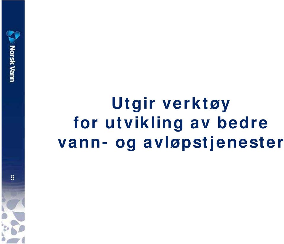 av bedre vann-