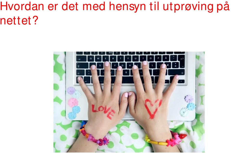 hensyn til