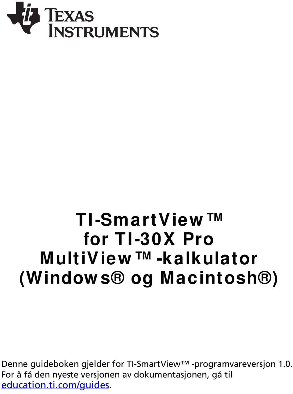 TI-SmartView -programvareversjon 1.0.