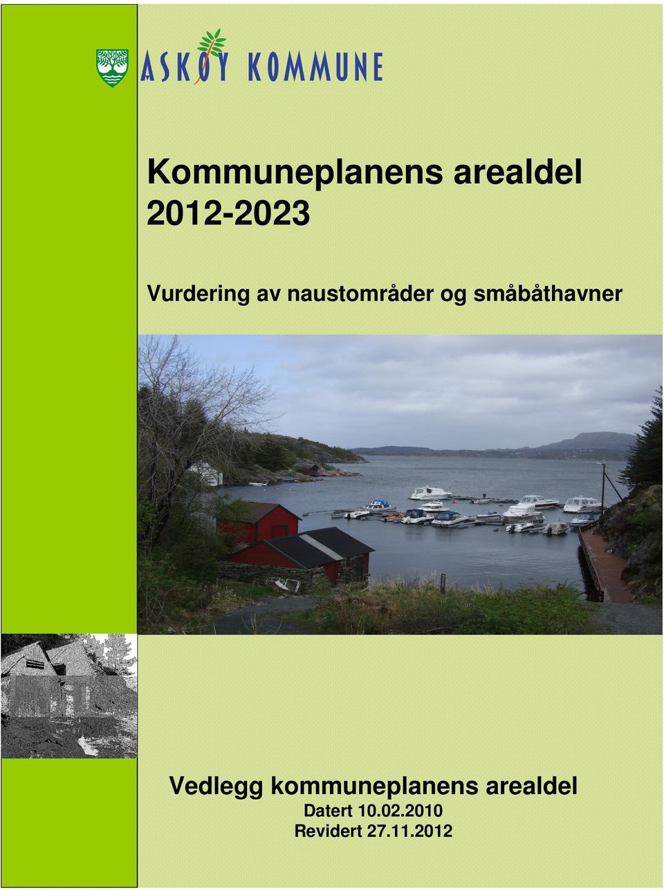 Vedlegg kommuneplanens arealdel