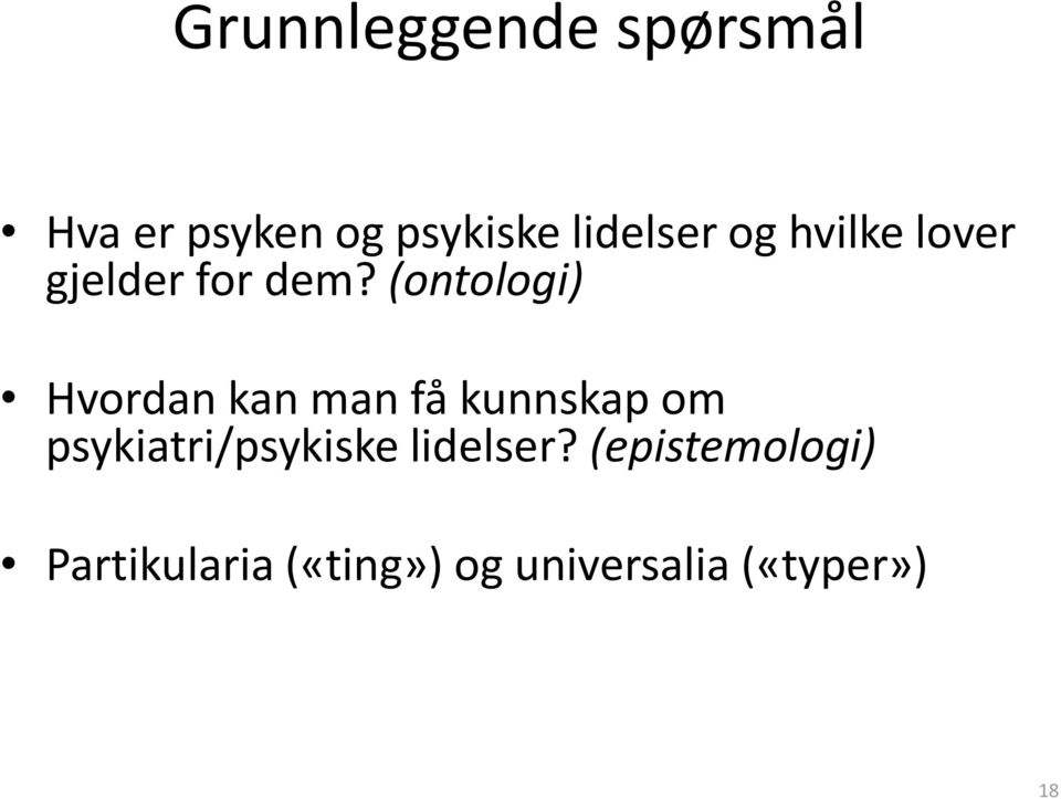 (ontologi) Hvordan kan man få kunnskap om