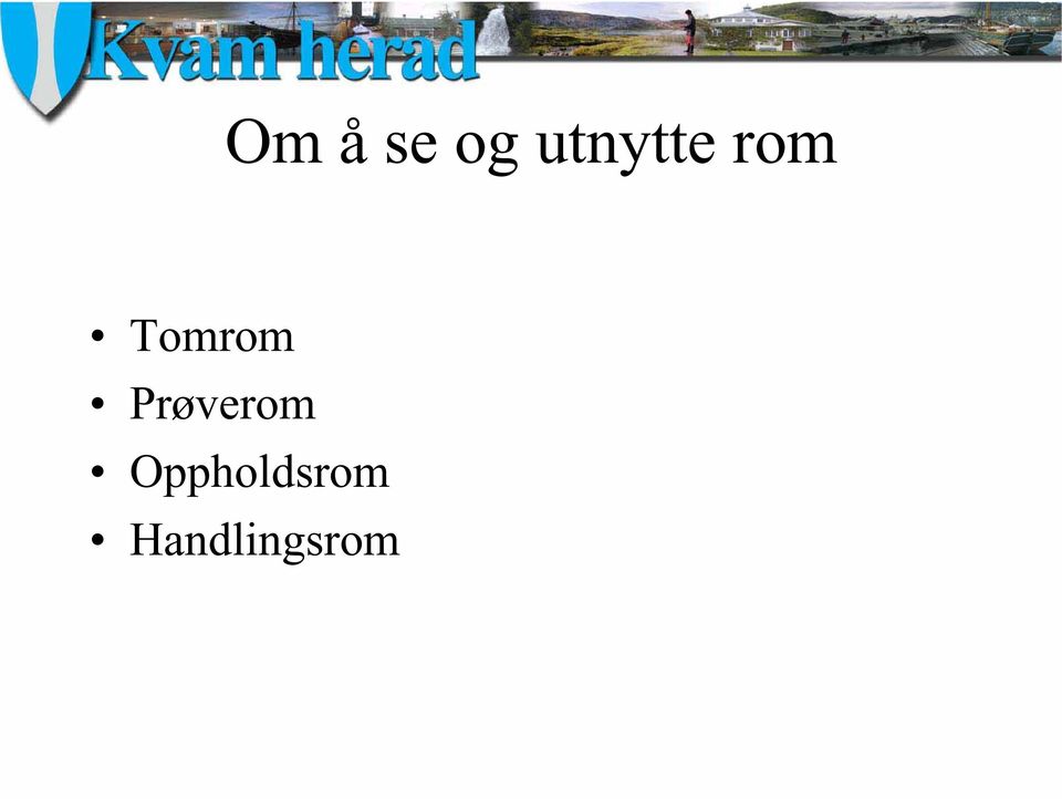 Tomrom Prøverom